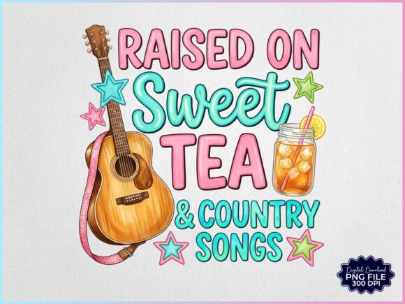 Download Raised on Sweet Tea and Country Songs - Song Collection