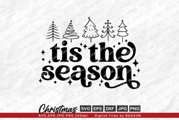 Download Tis the Season Christmas Tree SVG Design - Tree Collection