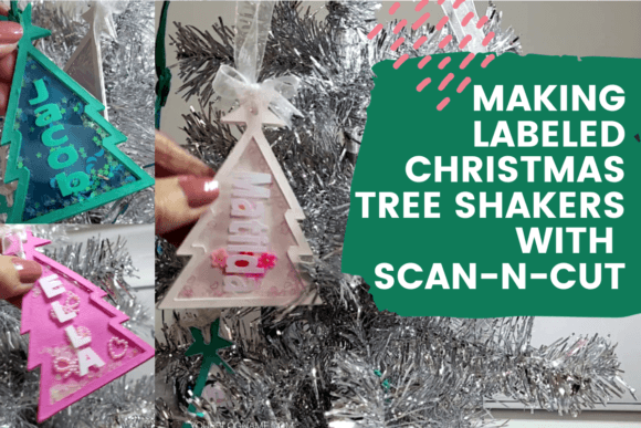 Download Making Labeled Christmas Tree Shakers with Scan N Cut - Tree Collection